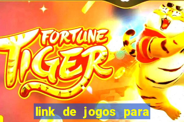 link de jogos para ganhar dinheiro